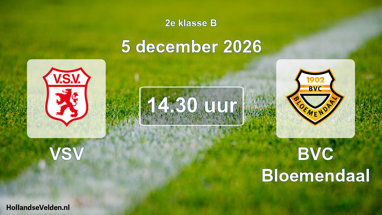 Geplande wedstrijd: VSV - BVC Bloemendaal (5 december 2026)