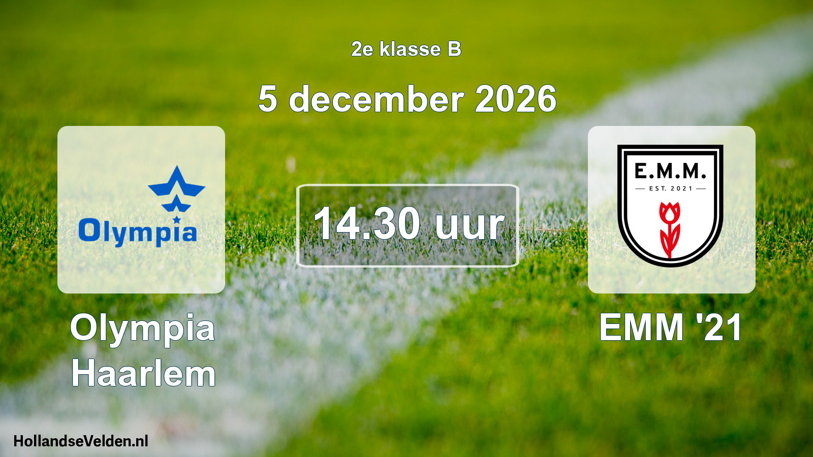 Geplande wedstrijd: Olympia Haarlem - EMM '21 (5 december 2026)