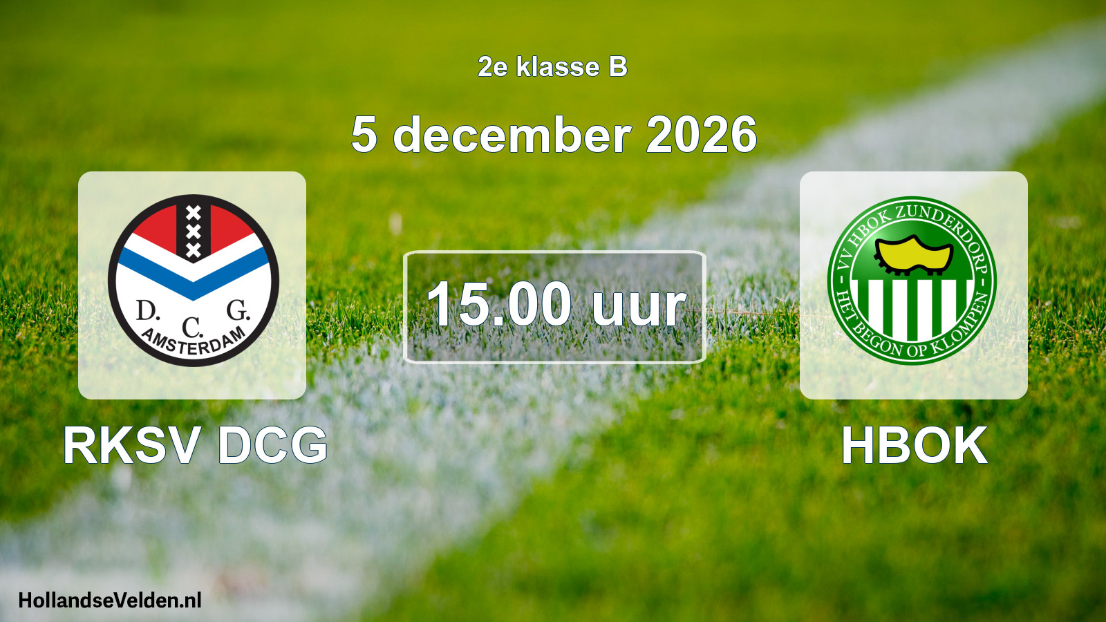 Geplande wedstrijd: RKSV DCG - HBOK (5 december 2026)