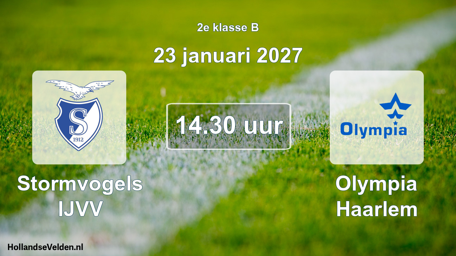 Geplande wedstrijd: Stormvogels IJVV - Olympia Haarlem (23 januari 2027)
