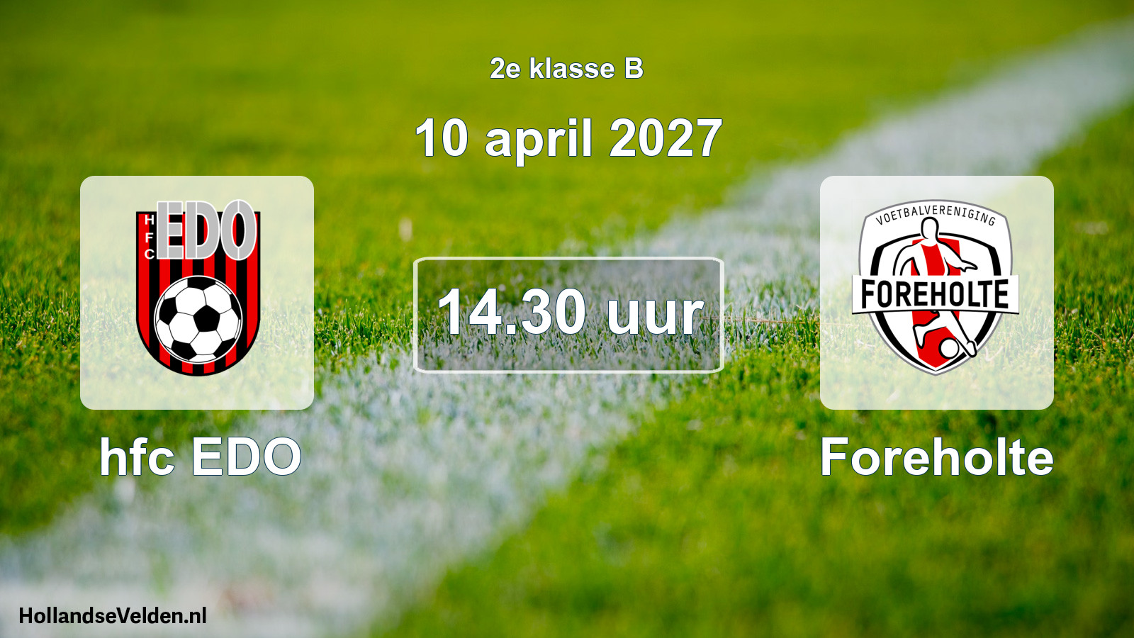 Geplande wedstrijd: hfc EDO - Foreholte (10 april 2027)