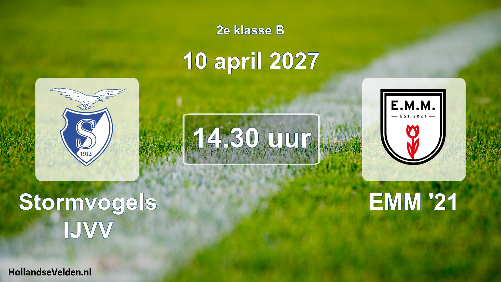 Geplande wedstrijd: Stormvogels IJVV - EMM '21 (10 april 2027)