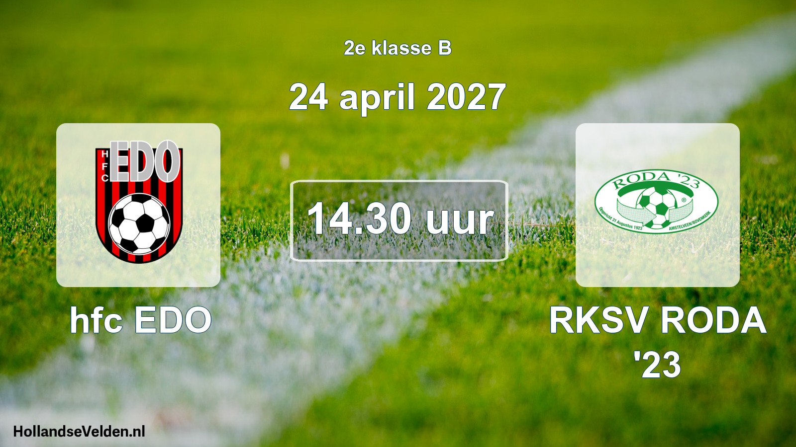 Geplande wedstrijd: hfc EDO - RKSV RODA '23 (24 april 2027)