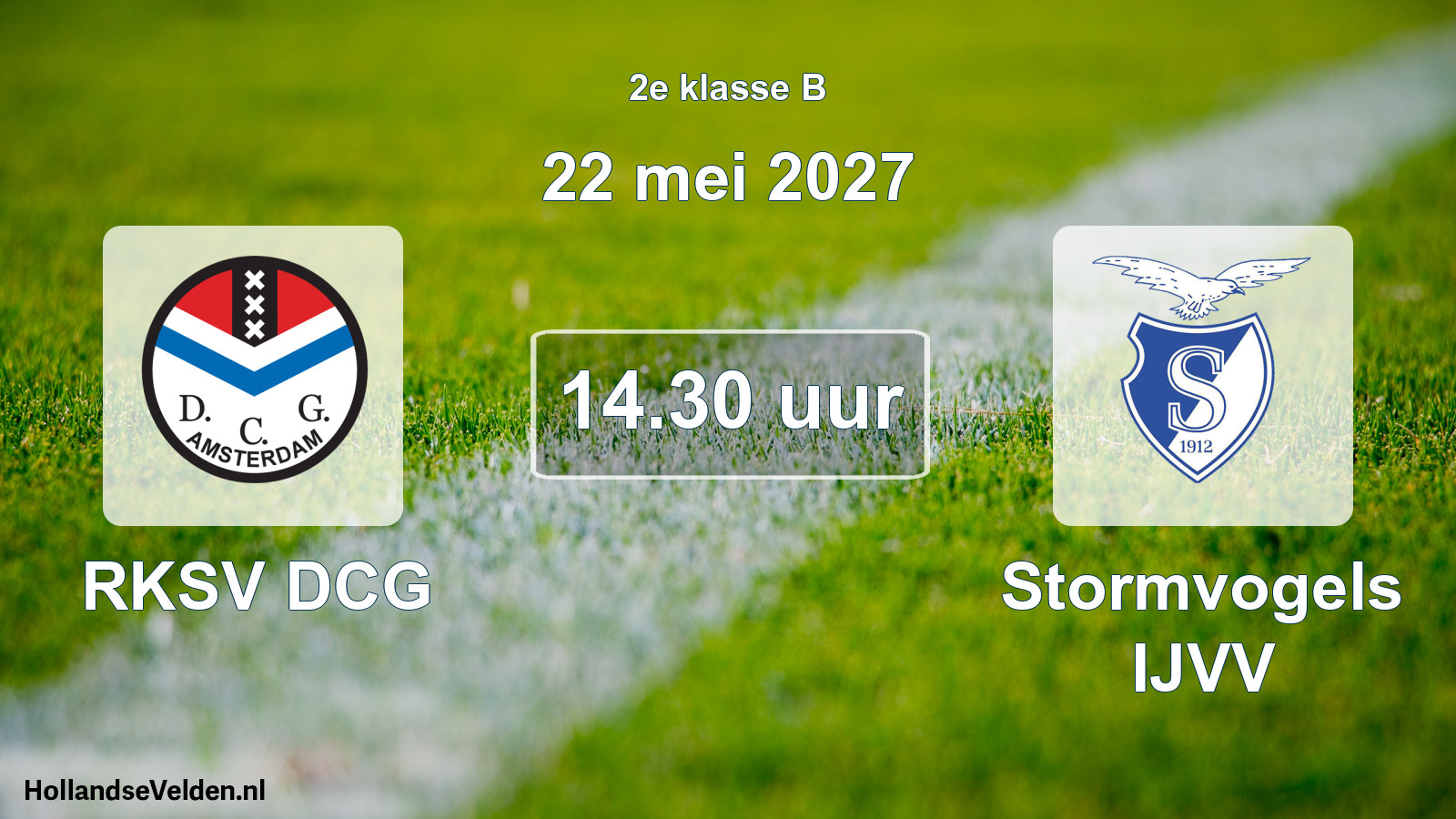 Geplande wedstrijd: RKSV DCG - Stormvogels IJVV (22 mei 2027)