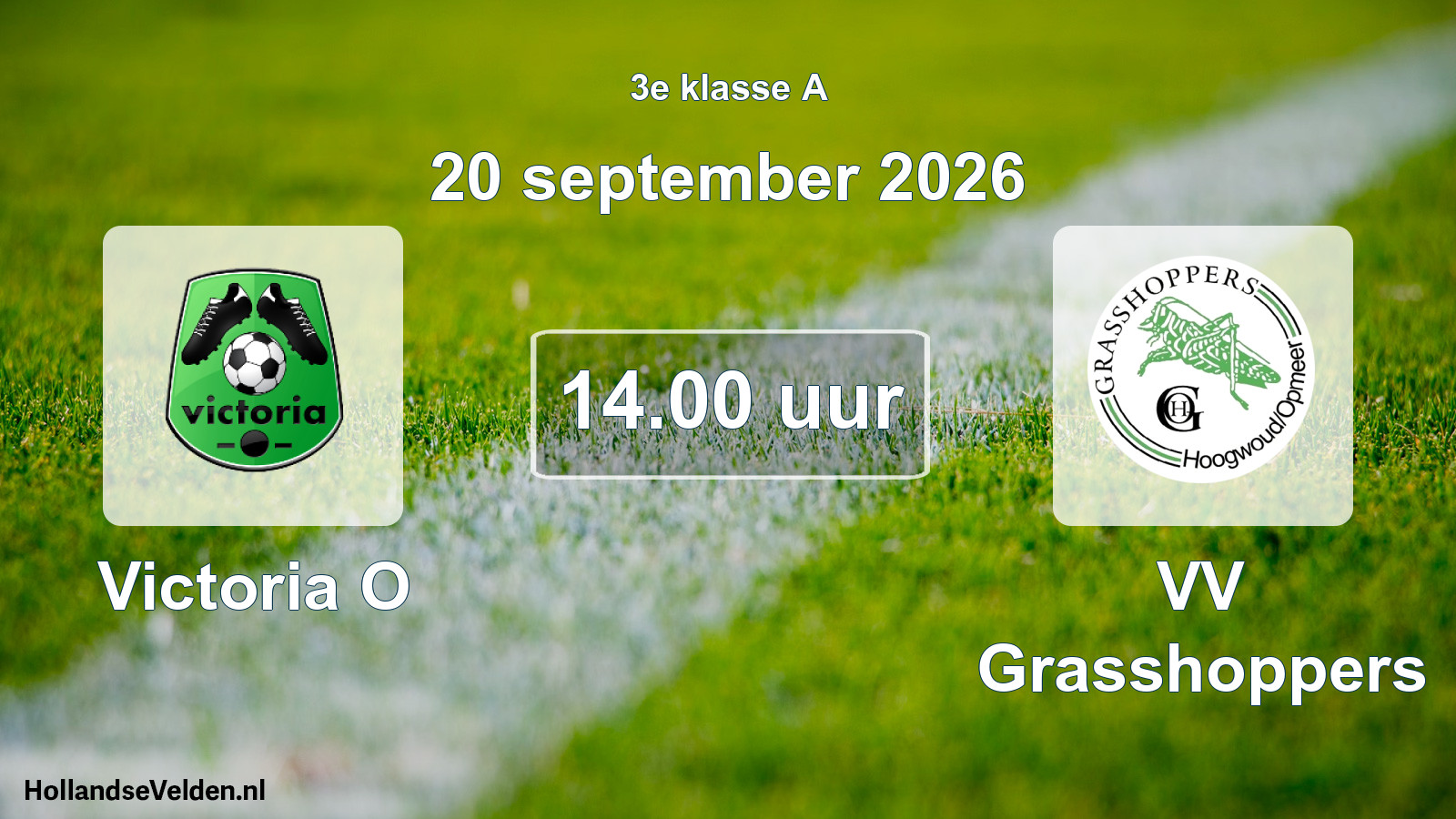 Geplande wedstrijd: Victoria O - VV Grasshoppers (20 september 2026)