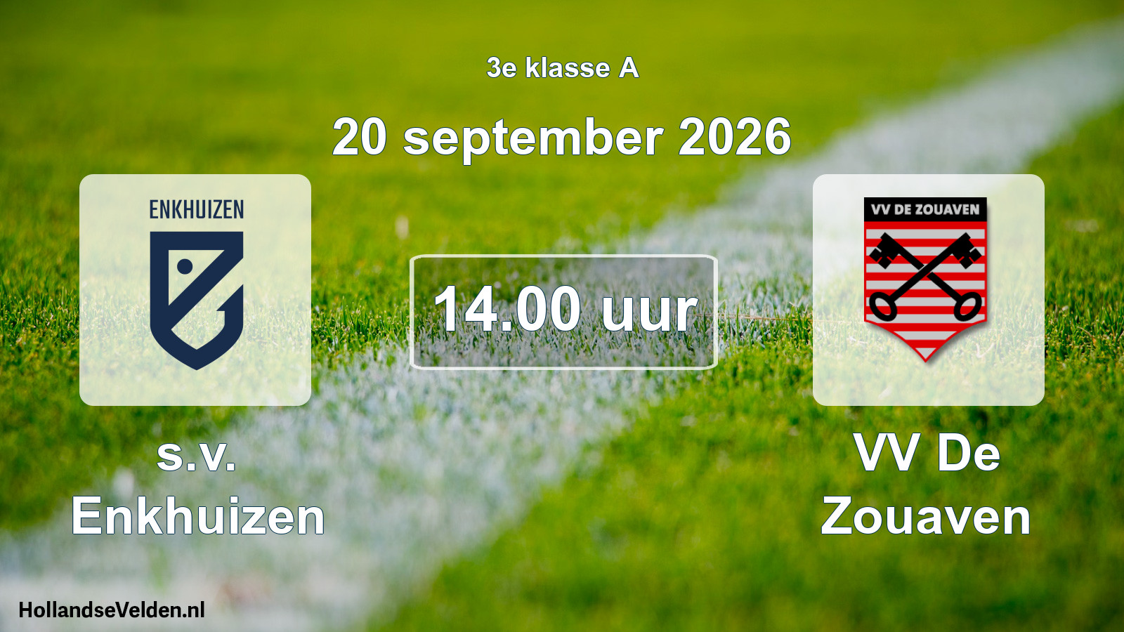 Geplande wedstrijd: s.v. Enkhuizen - VV De Zouaven (20 september 2026)