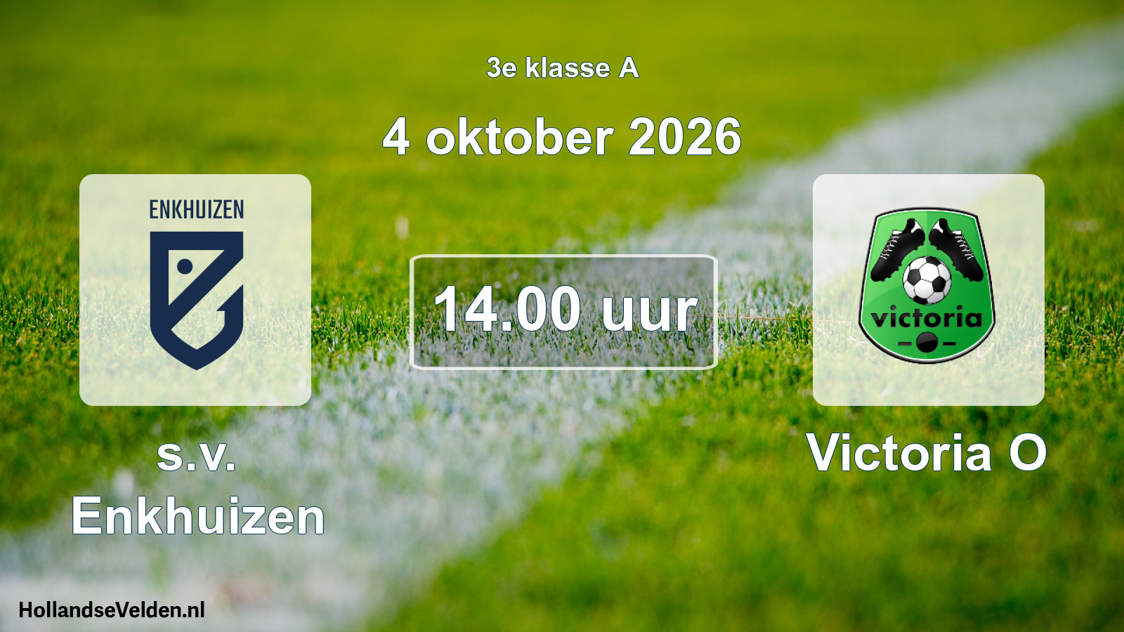 Geplande wedstrijd: s.v. Enkhuizen - Victoria O (4 oktober 2026)