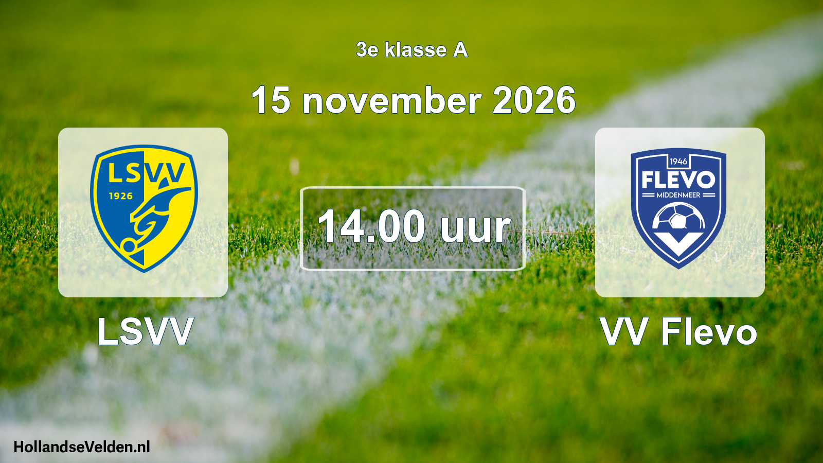 Geplande wedstrijd: LSVV - VV Flevo (15 november 2026)