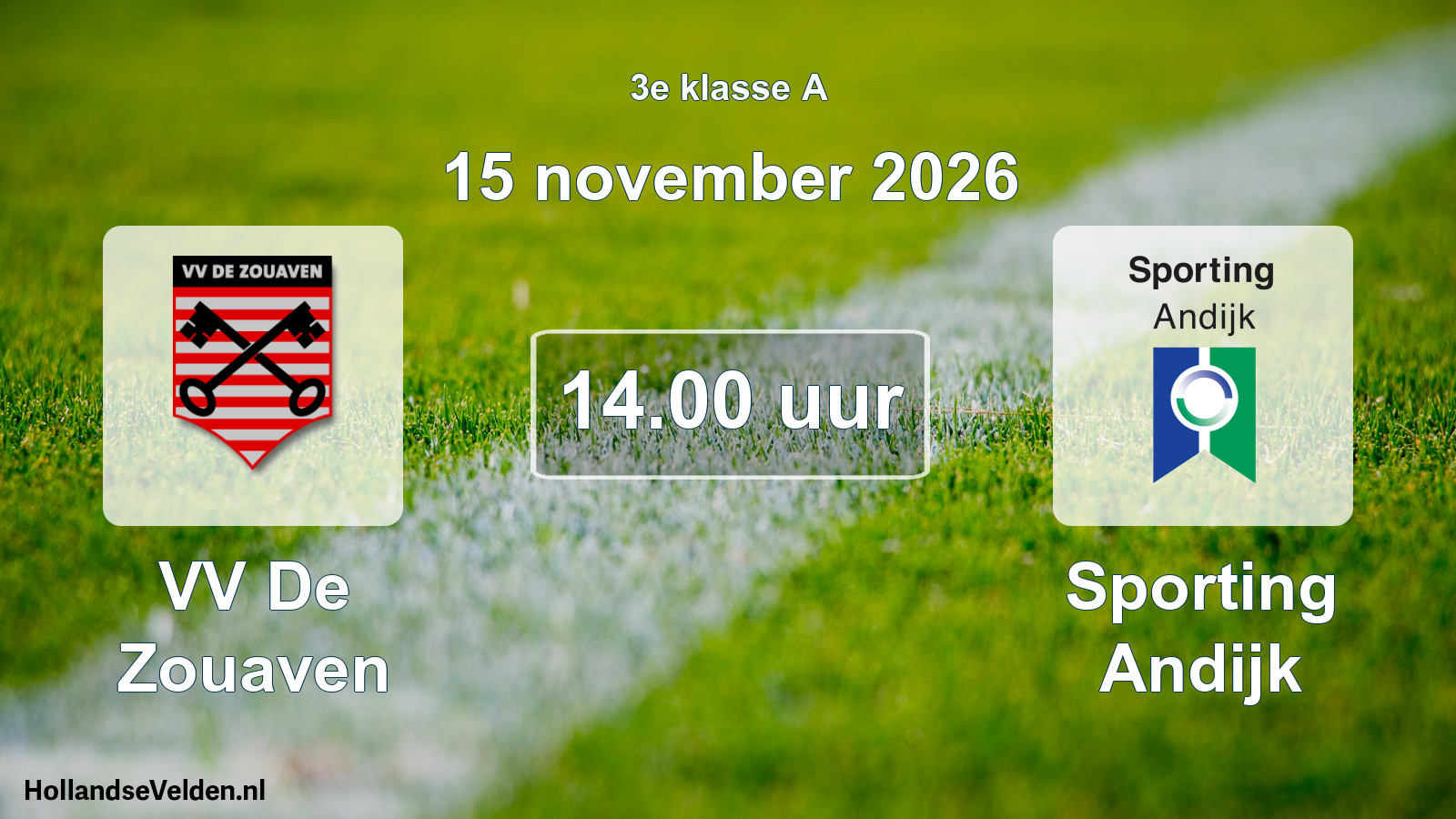 Geplande wedstrijd: VV De Zouaven - Sporting Andijk (15 november 2026)