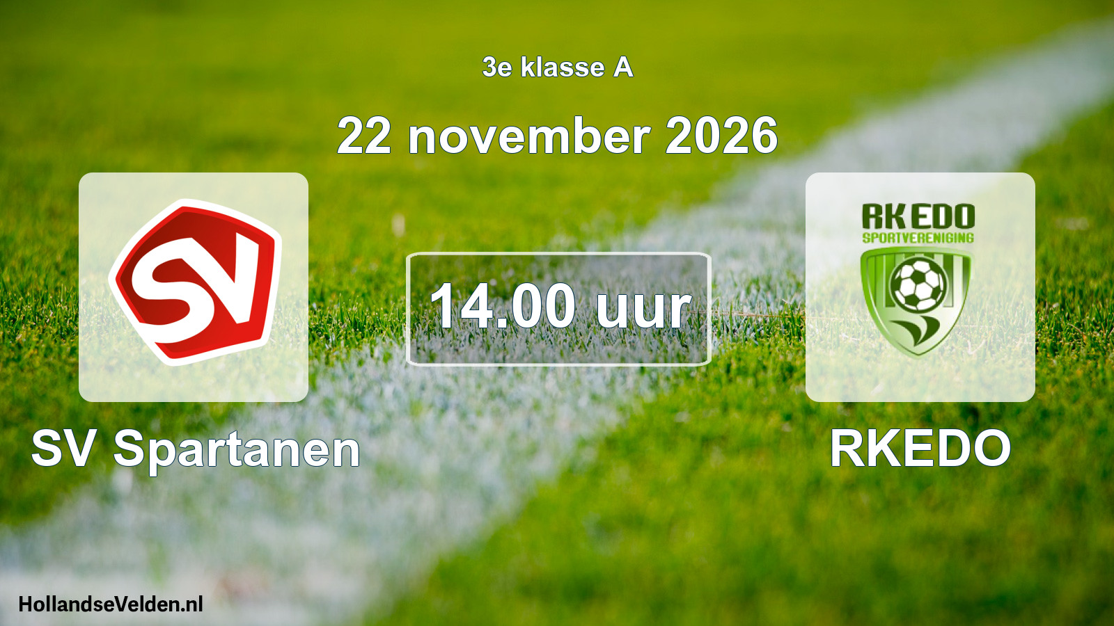 Geplande wedstrijd: SV Spartanen - RKEDO (22 november 2026)