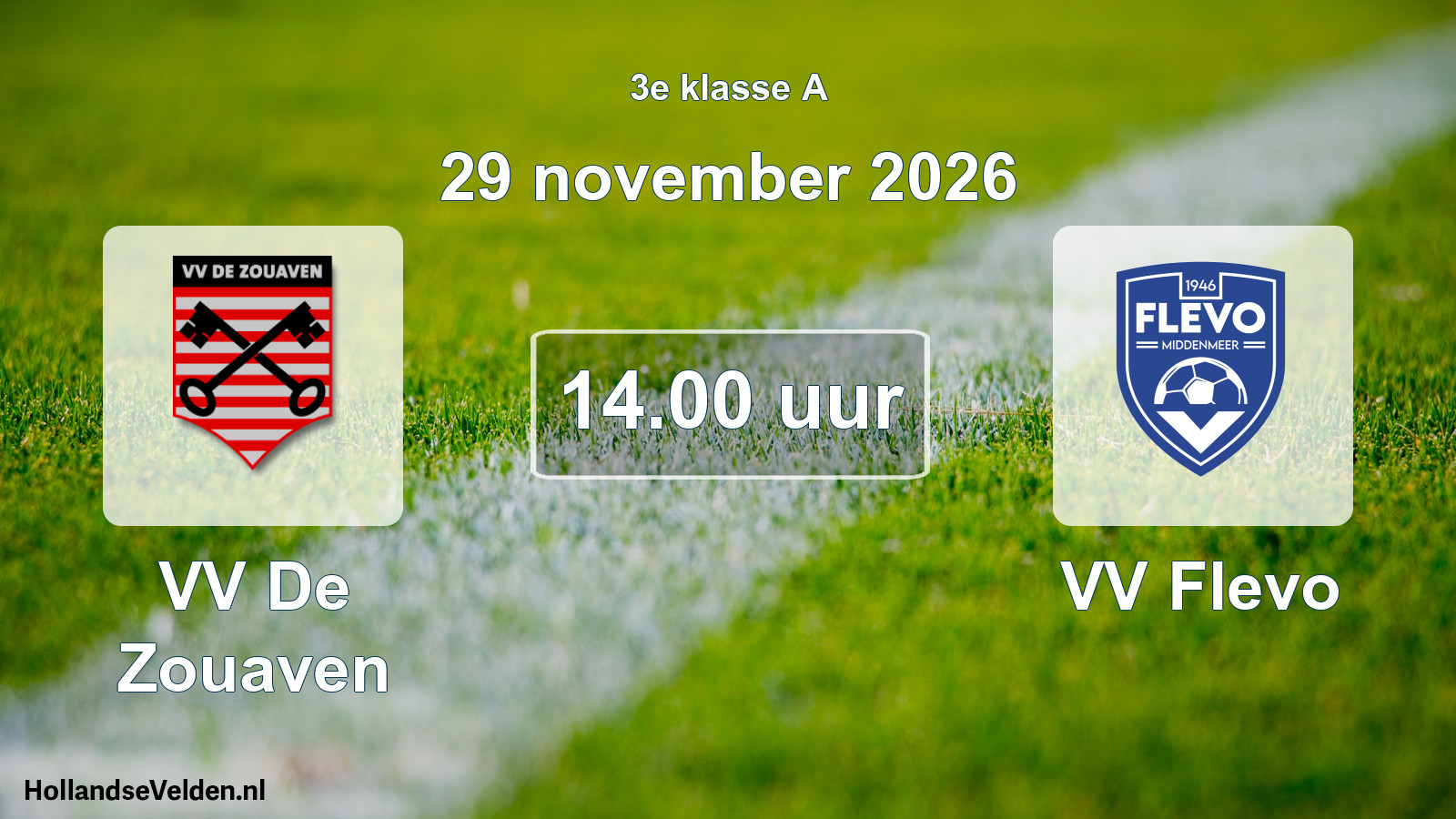 Geplande wedstrijd: VV De Zouaven - VV Flevo (29 november 2026)