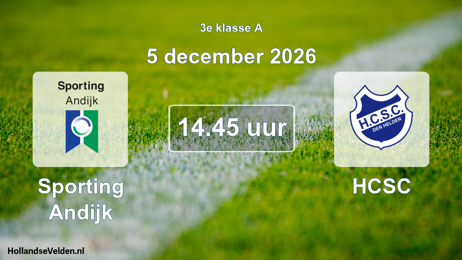 Geplande wedstrijd: Sporting Andijk - HCSC (5 december 2026)