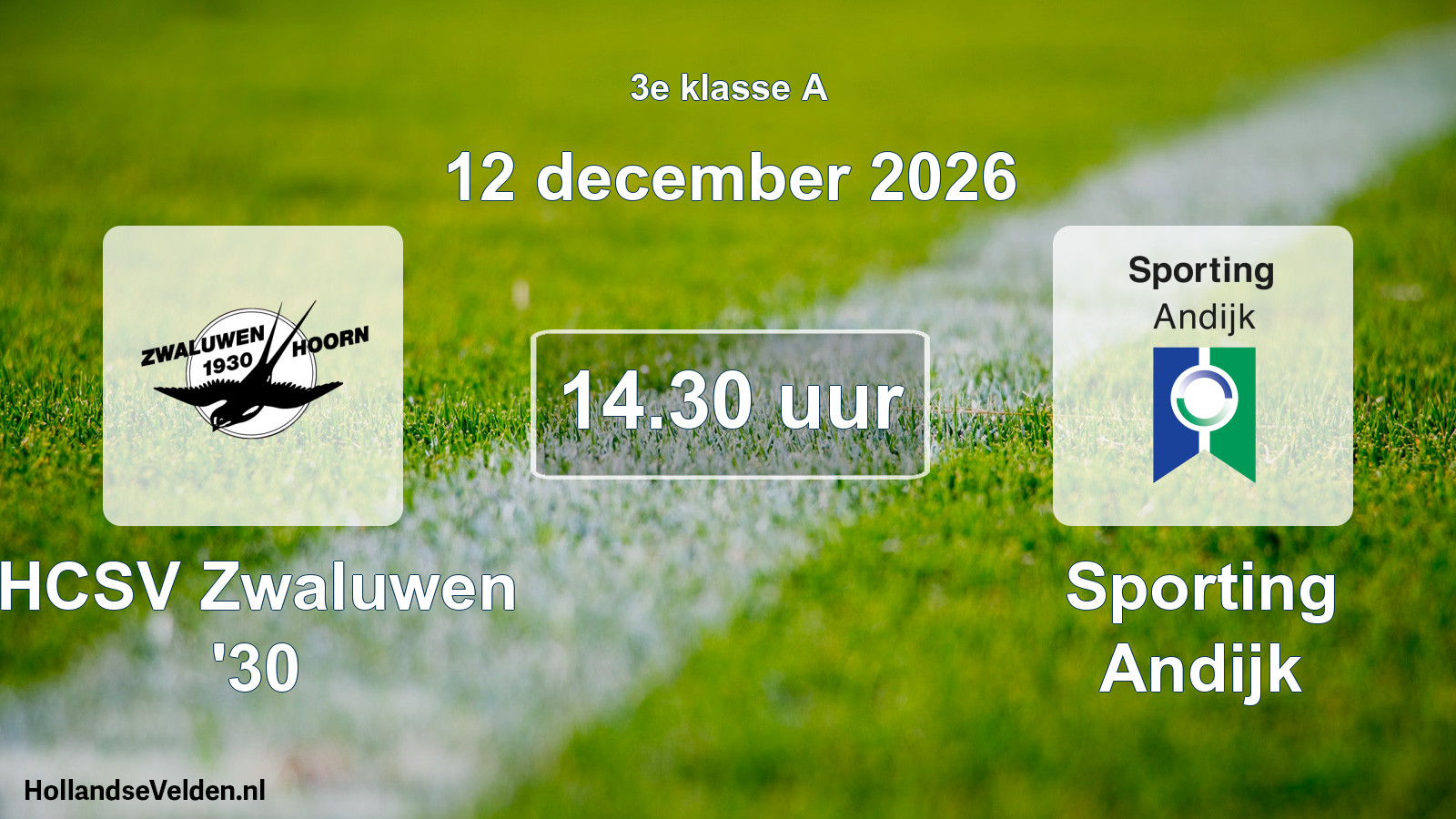 Geplande wedstrijd: HCSV Zwaluwen '30 - Sporting Andijk (12 december 2026)