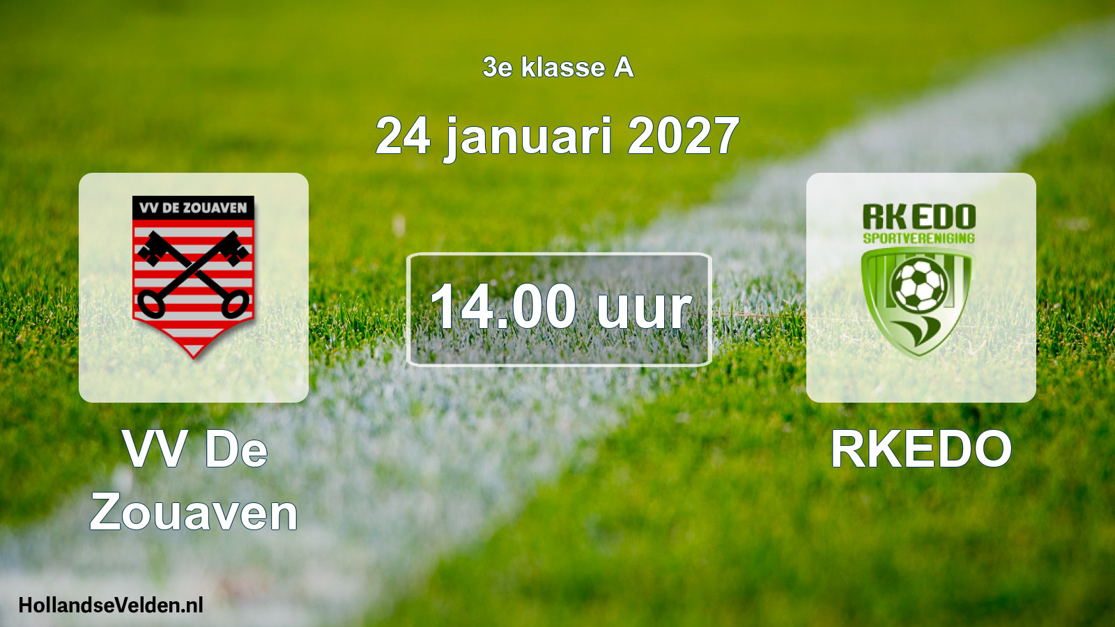 Geplande wedstrijd: VV De Zouaven - RKEDO (24 januari 2027)