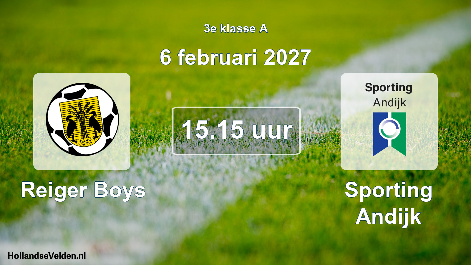 Geplande wedstrijd: Reiger Boys - Sporting Andijk (6 februari 2027)