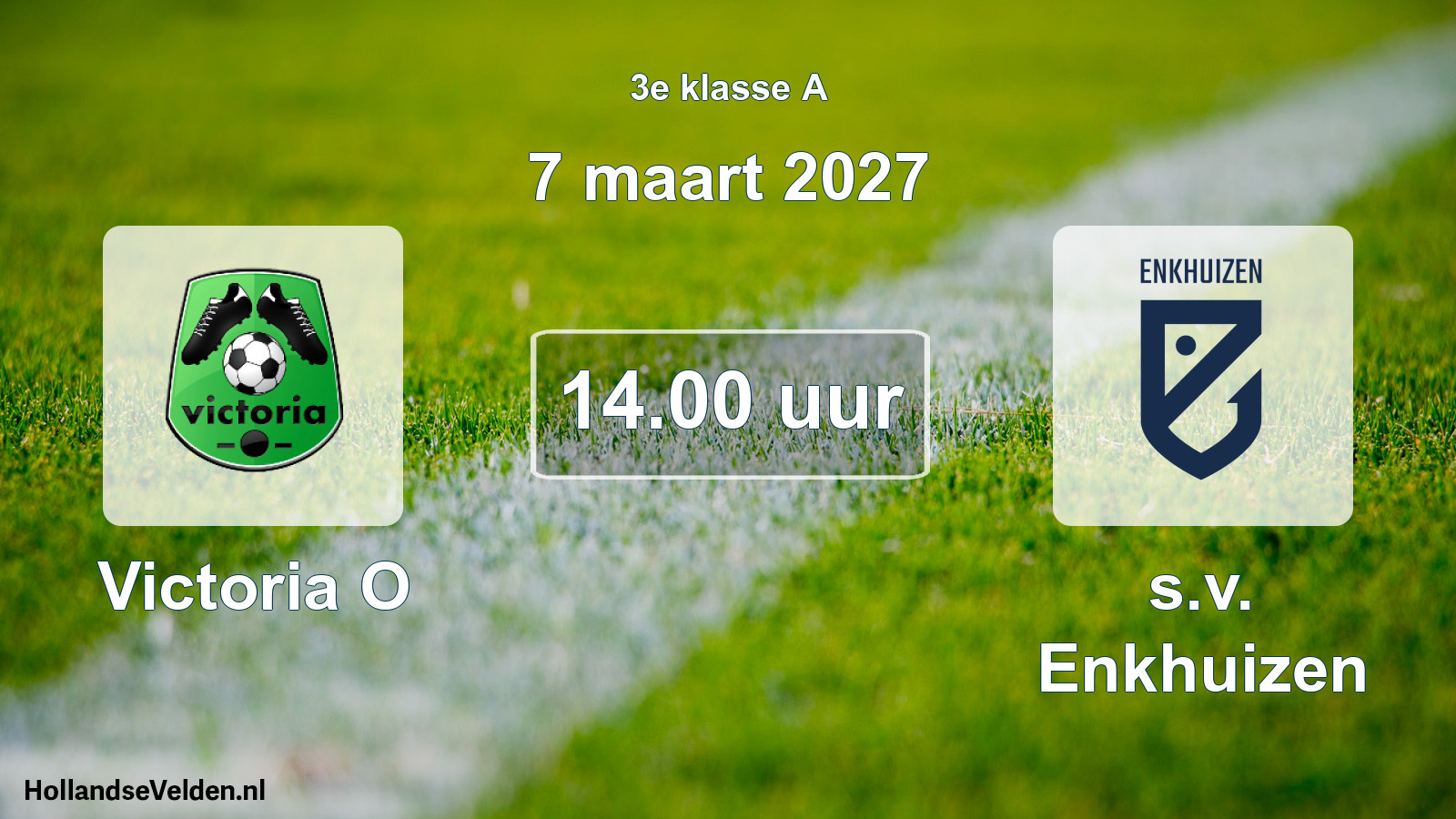 Geplande wedstrijd: Victoria O - s.v. Enkhuizen (7 maart 2027)