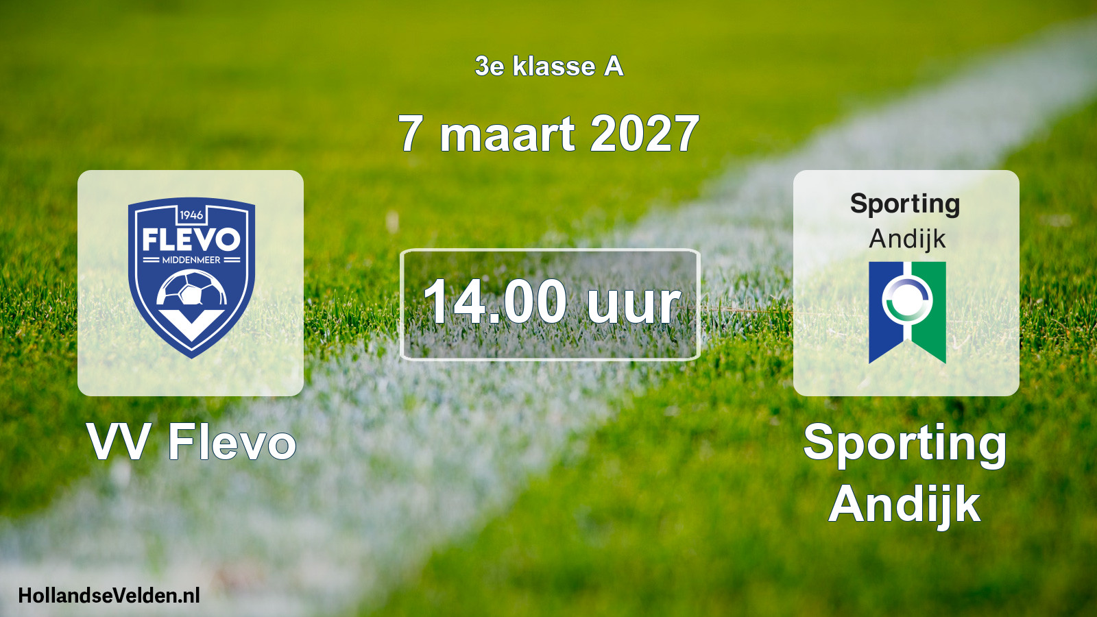 Geplande wedstrijd: VV Flevo - Sporting Andijk (7 maart 2027)