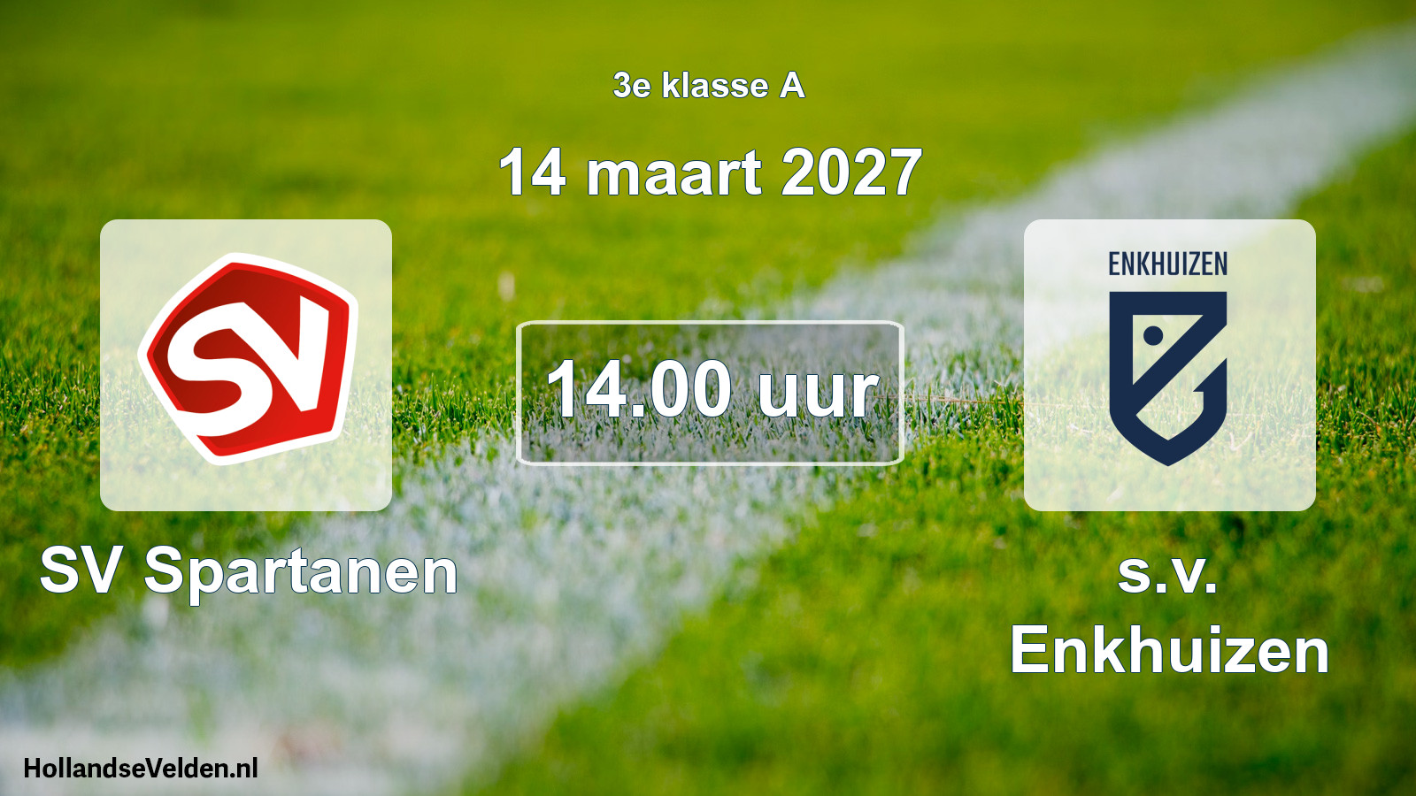 Scheduled Match: SV Spartanen - s.v. Enkhuizen (14 March 2027)