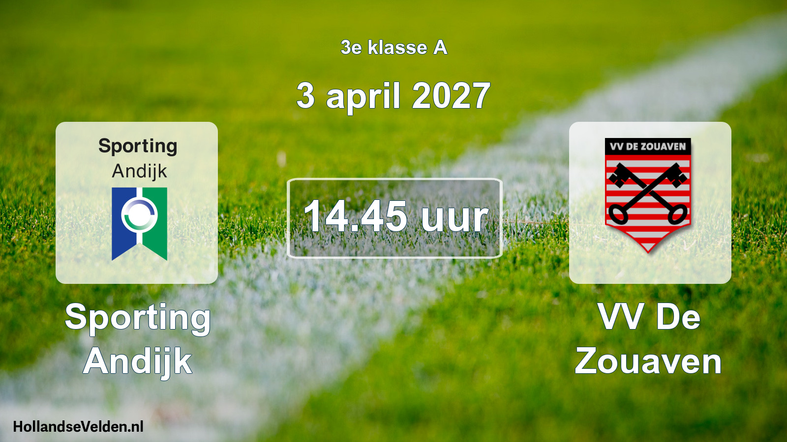 Geplande wedstrijd: Sporting Andijk - VV De Zouaven (3 april 2027)