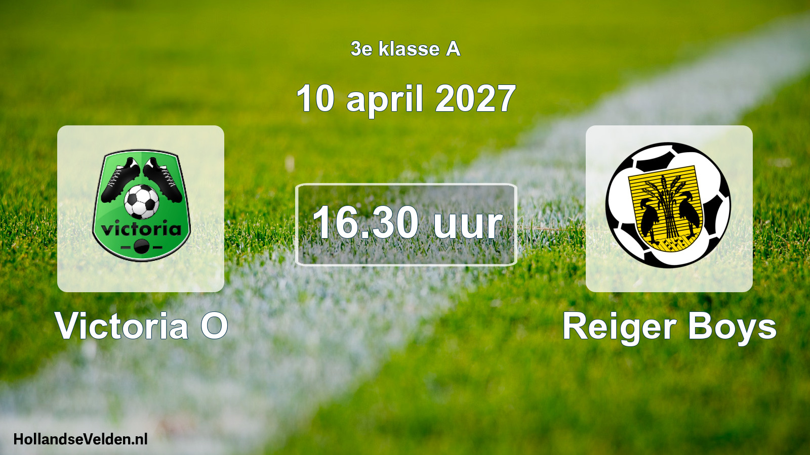 Geplande wedstrijd: Victoria O - Reiger Boys (10 april 2027)