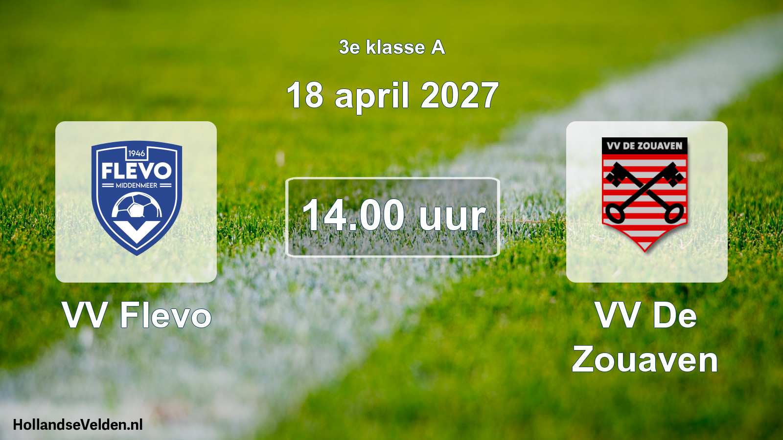 Scheduled Match: VV Flevo - VV De Zouaven (18 April 2027)