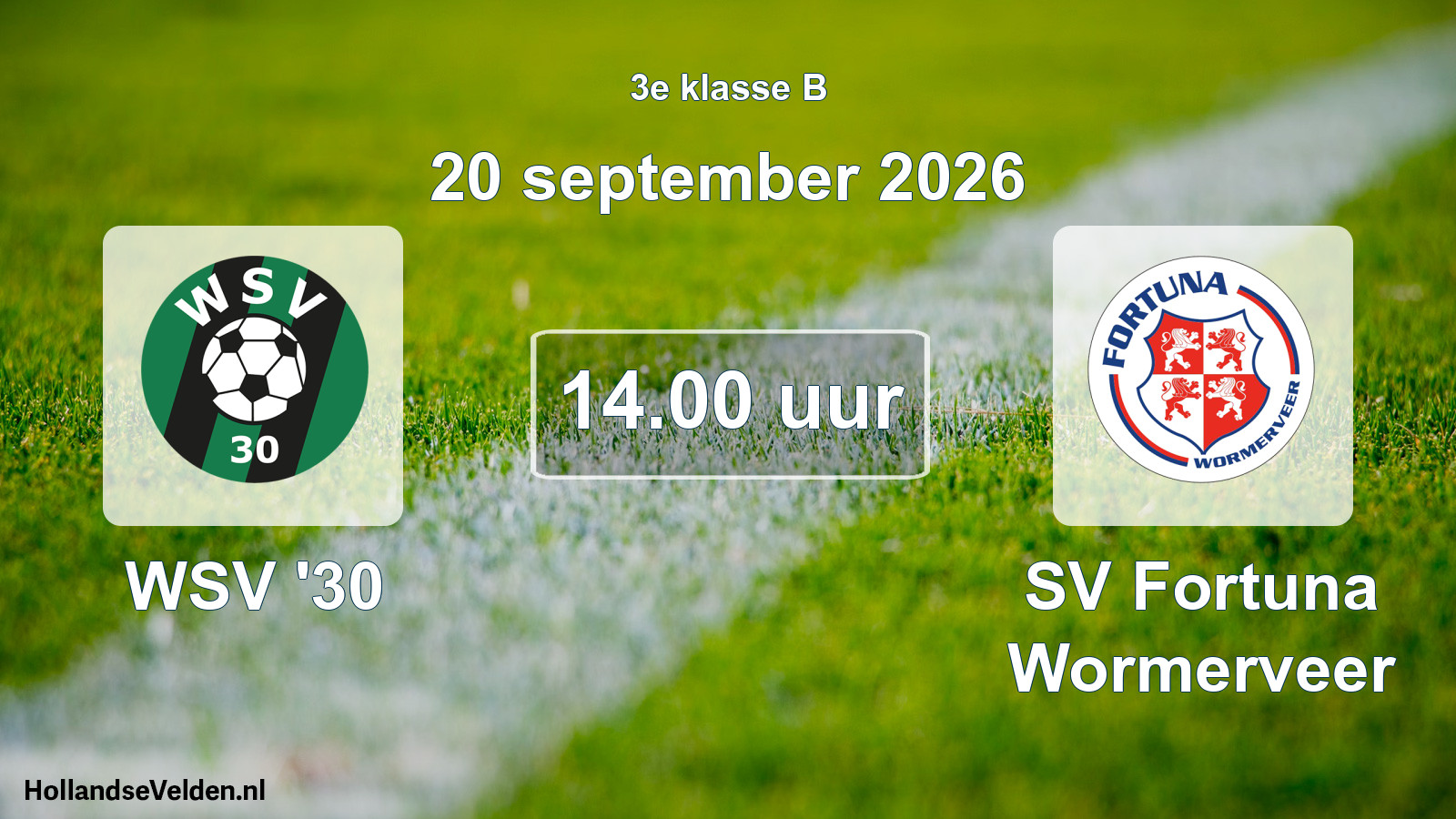 Geplande wedstrijd: WSV '30 - SV Fortuna Wormerveer (20 september 2026)