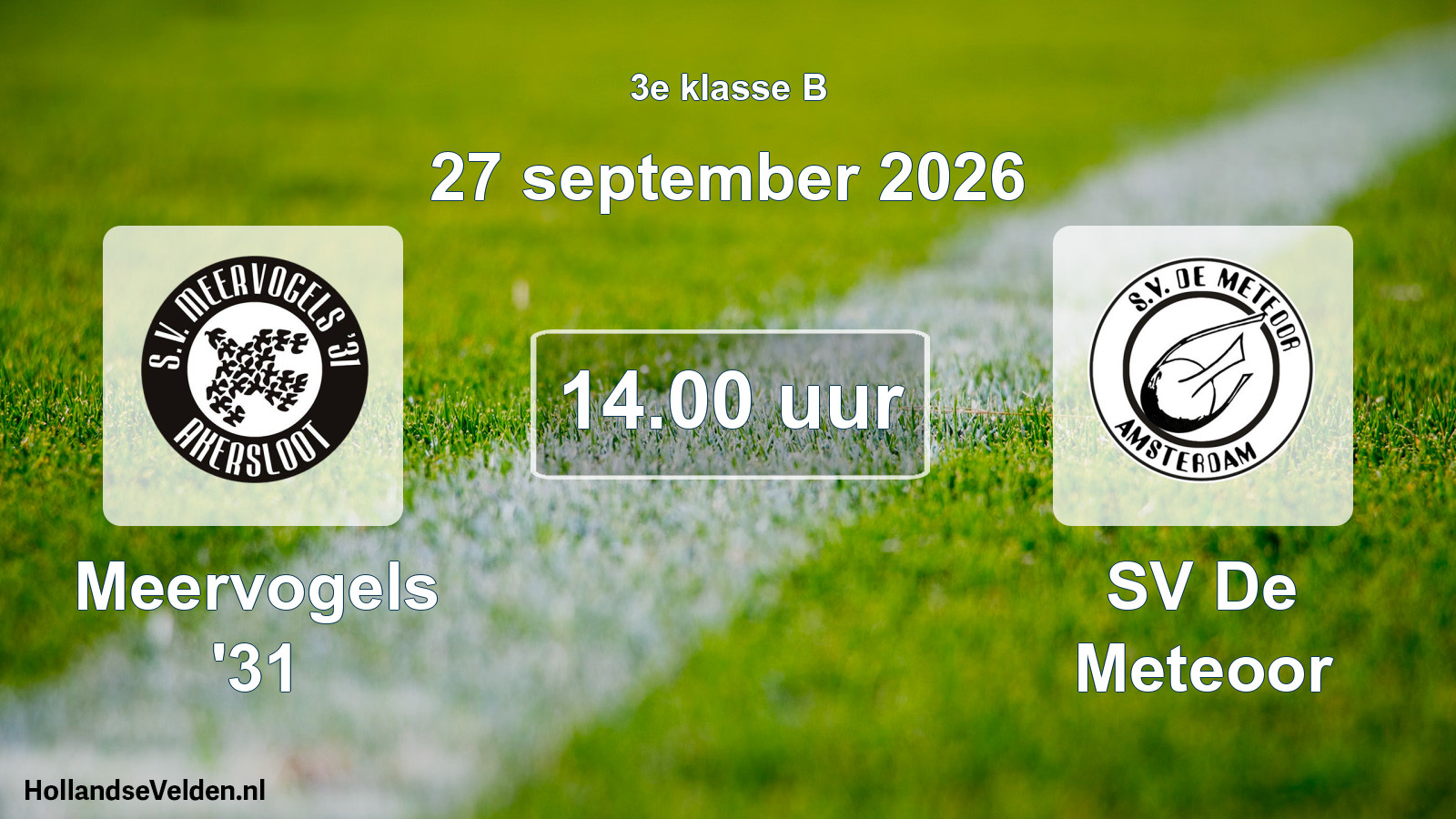 Geplande wedstrijd: Meervogels '31 - SV De Meteoor (27 september 2026)