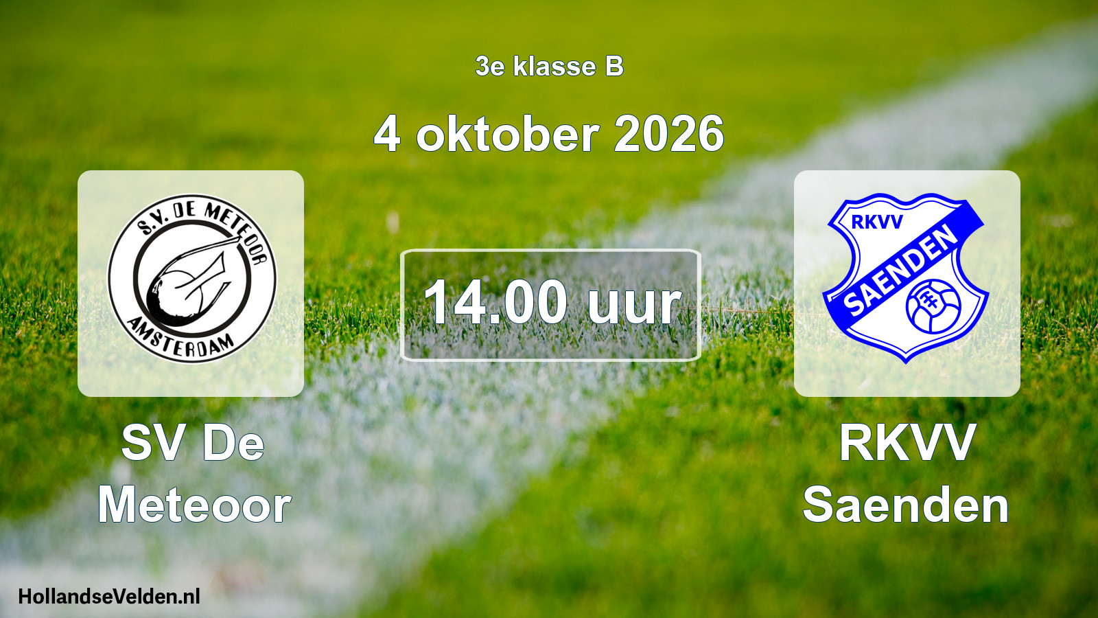 Geplande wedstrijd: SV De Meteoor - RKVV Saenden (4 oktober 2026)