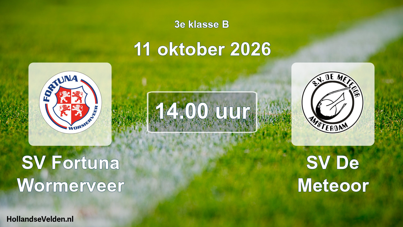 Geplande wedstrijd: SV Fortuna Wormerveer - SV De Meteoor (11 oktober 2026)