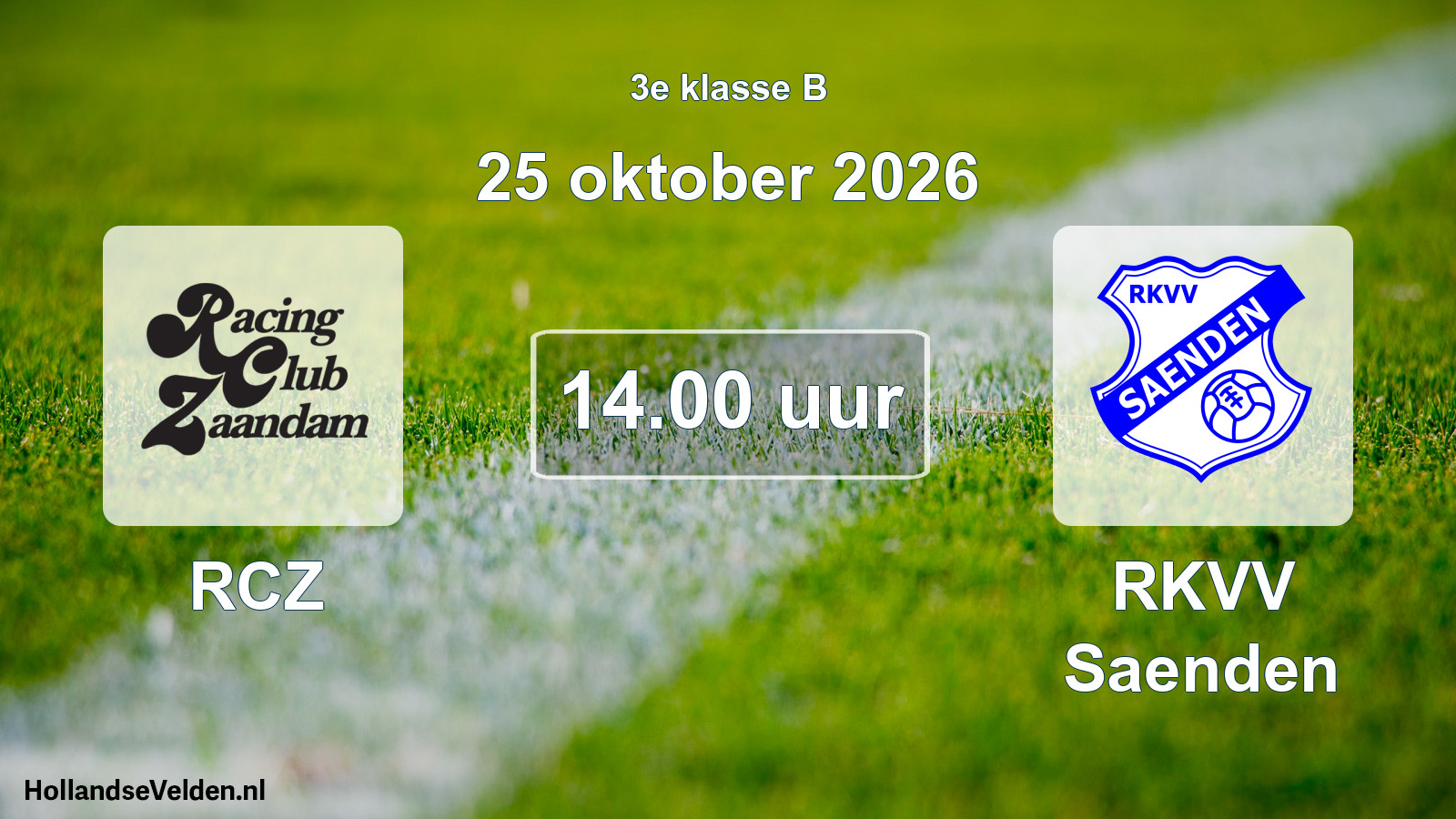 Geplande wedstrijd: RCZ - RKVV Saenden (25 oktober 2026)
