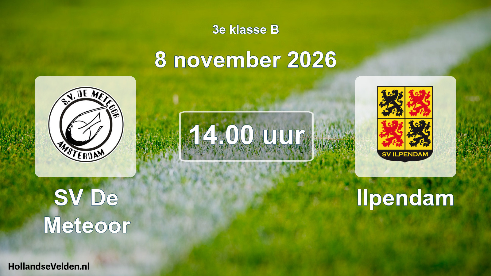 Geplande wedstrijd: SV De Meteoor - Ilpendam (8 november 2026)