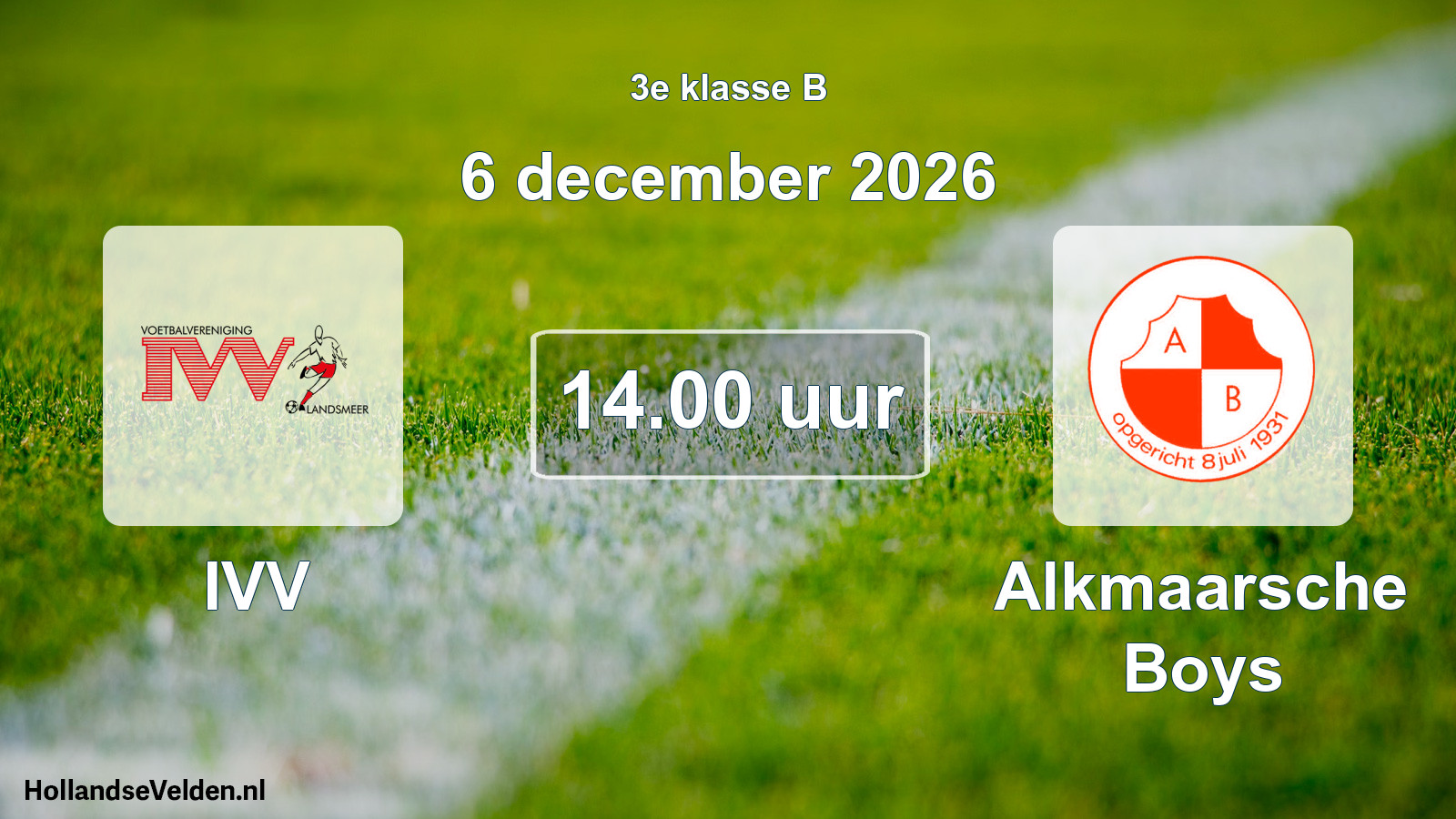 Geplande wedstrijd: IVV - Alkmaarsche Boys (6 december 2026)