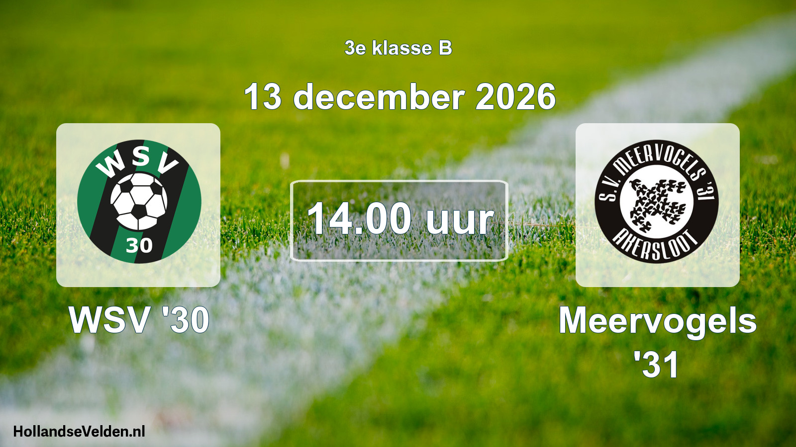 Geplande wedstrijd: WSV '30 - Meervogels '31 (13 december 2026)