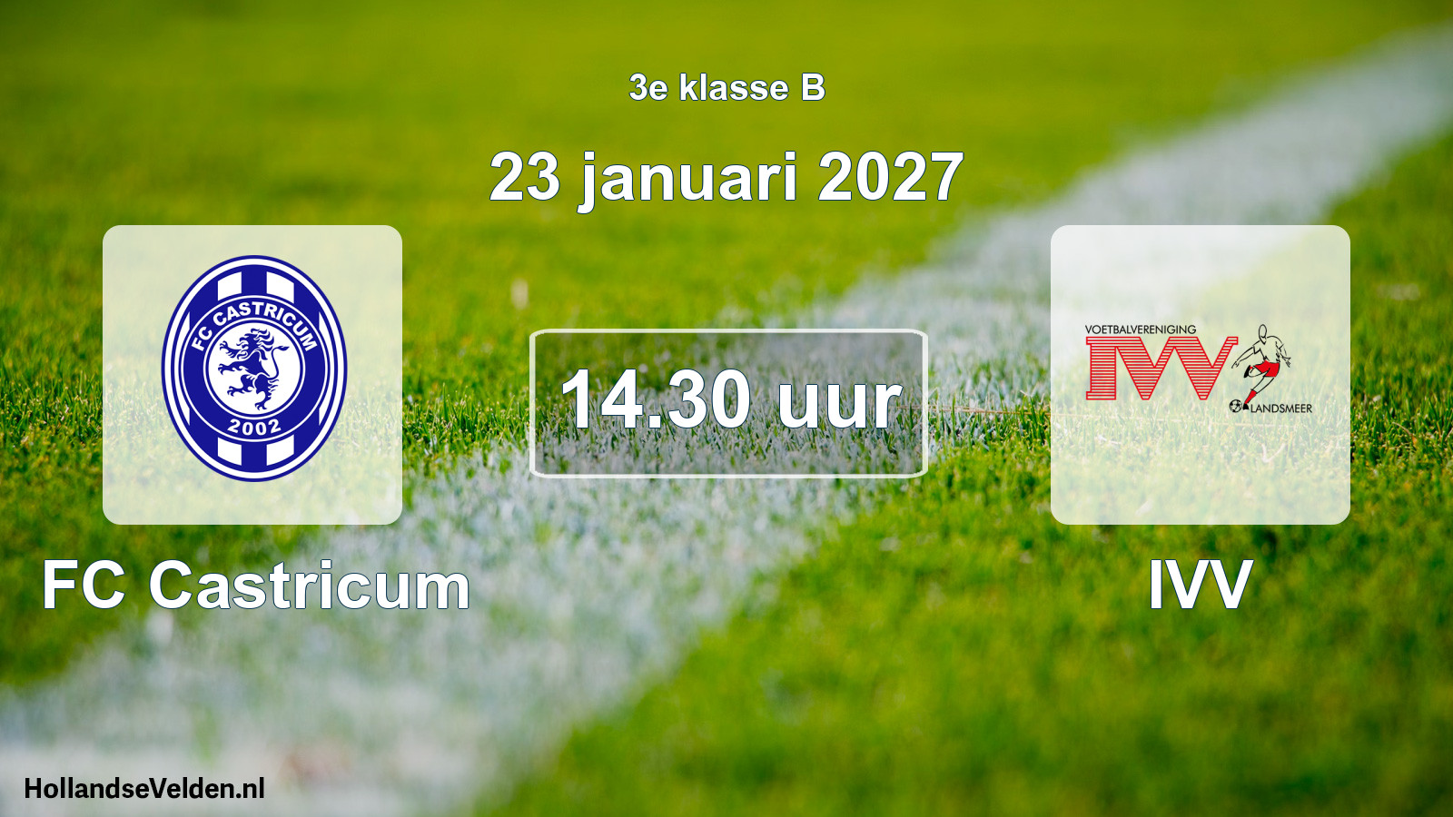 Geplande wedstrijd: FC Castricum - IVV (23 januari 2027)