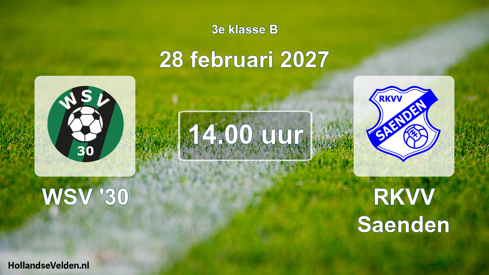 Geplande wedstrijd: WSV '30 - RKVV Saenden (28 februari 2027)