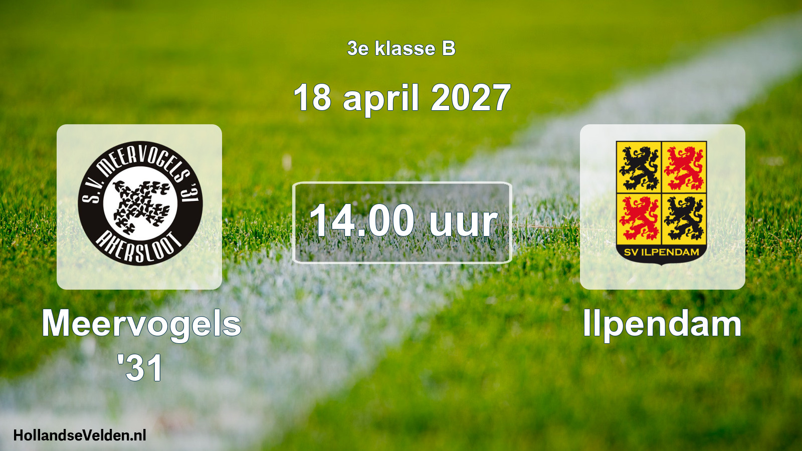 Geplande wedstrijd: Meervogels '31 - Ilpendam (18 april 2027)