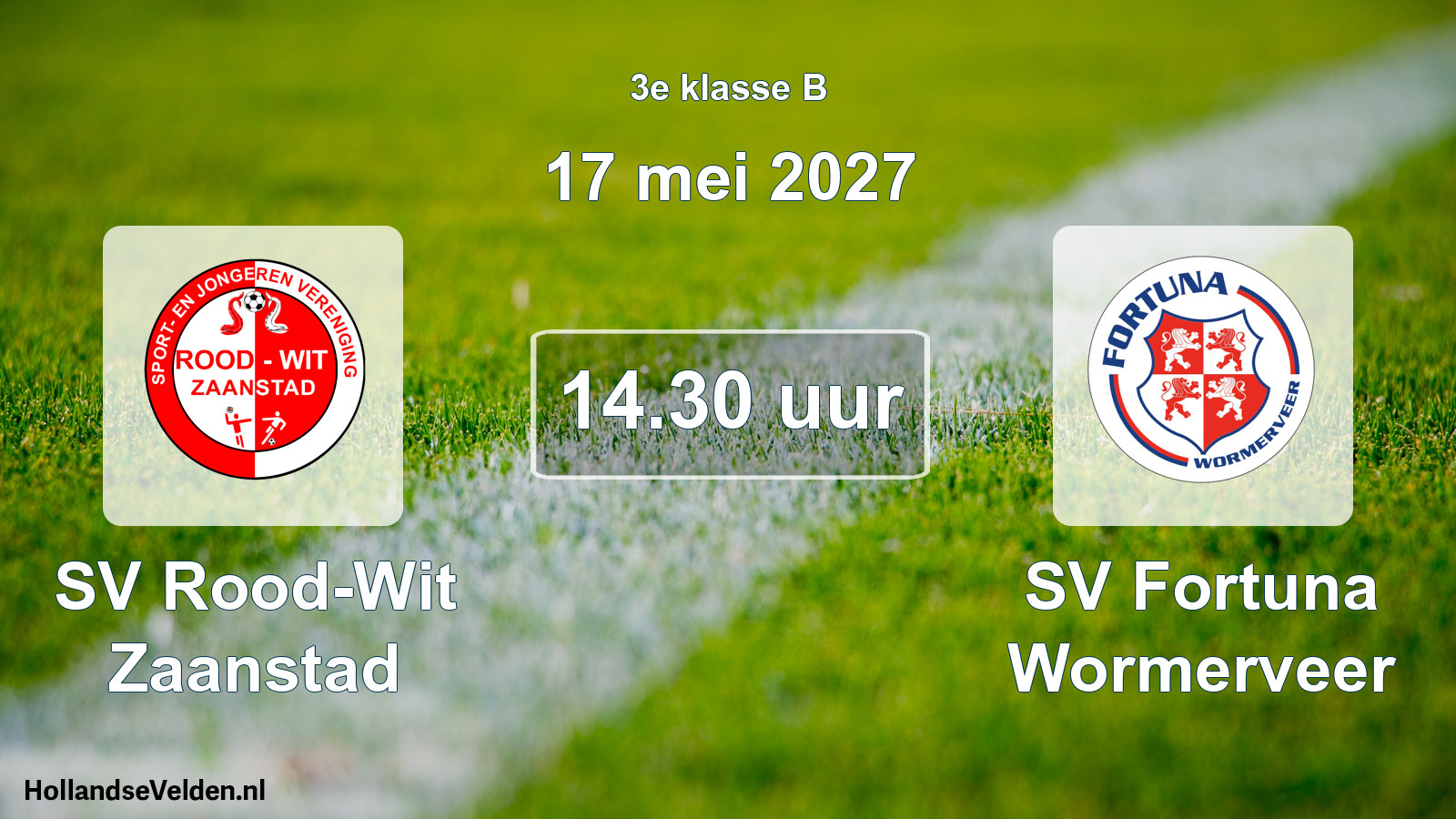 Geplande wedstrijd: SV Rood-Wit Zaanstad - SV Fortuna Wormerveer (17 mei 2027)