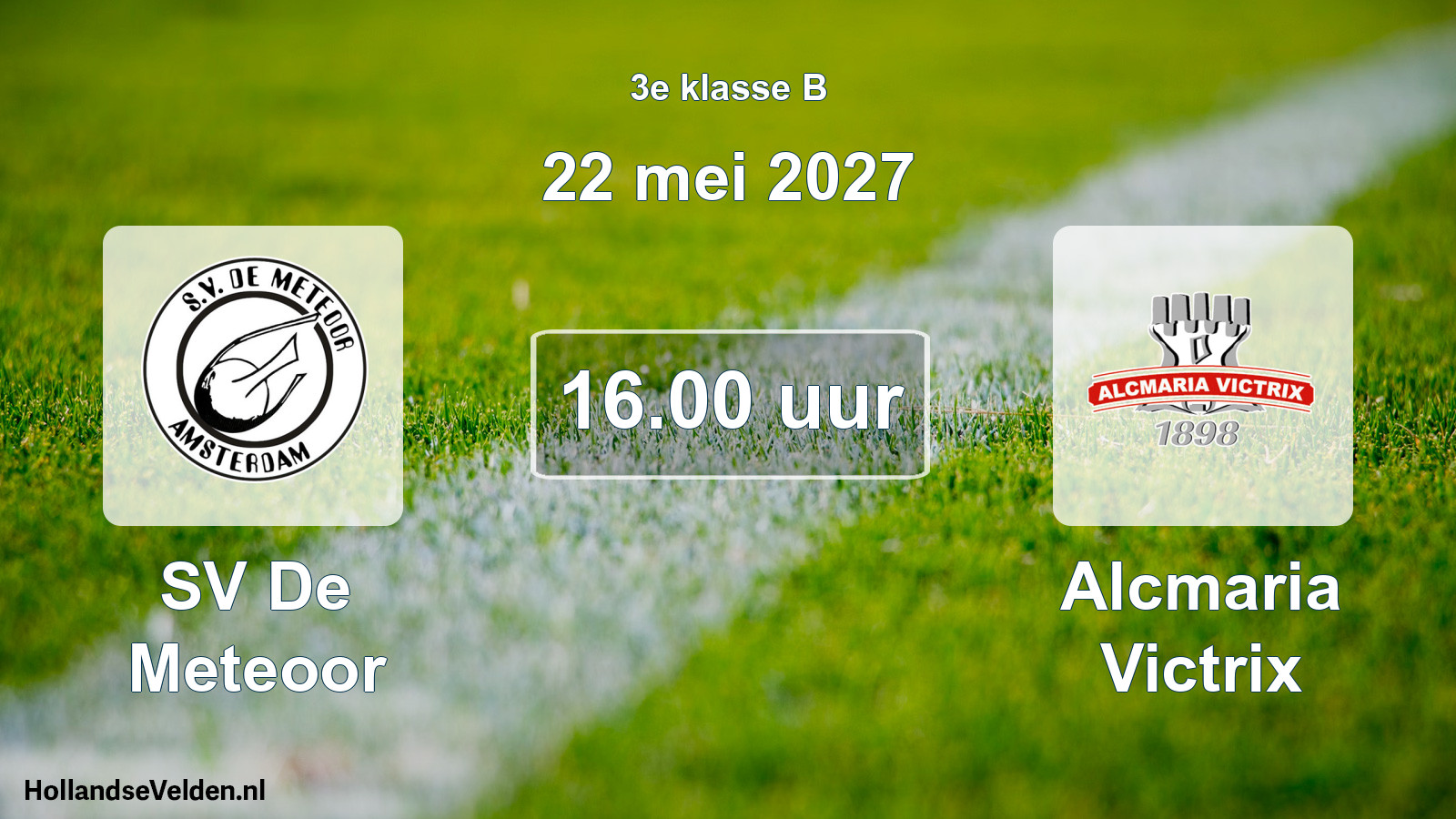 Geplande wedstrijd: SV De Meteoor - Alcmaria Victrix (22 mei 2027)