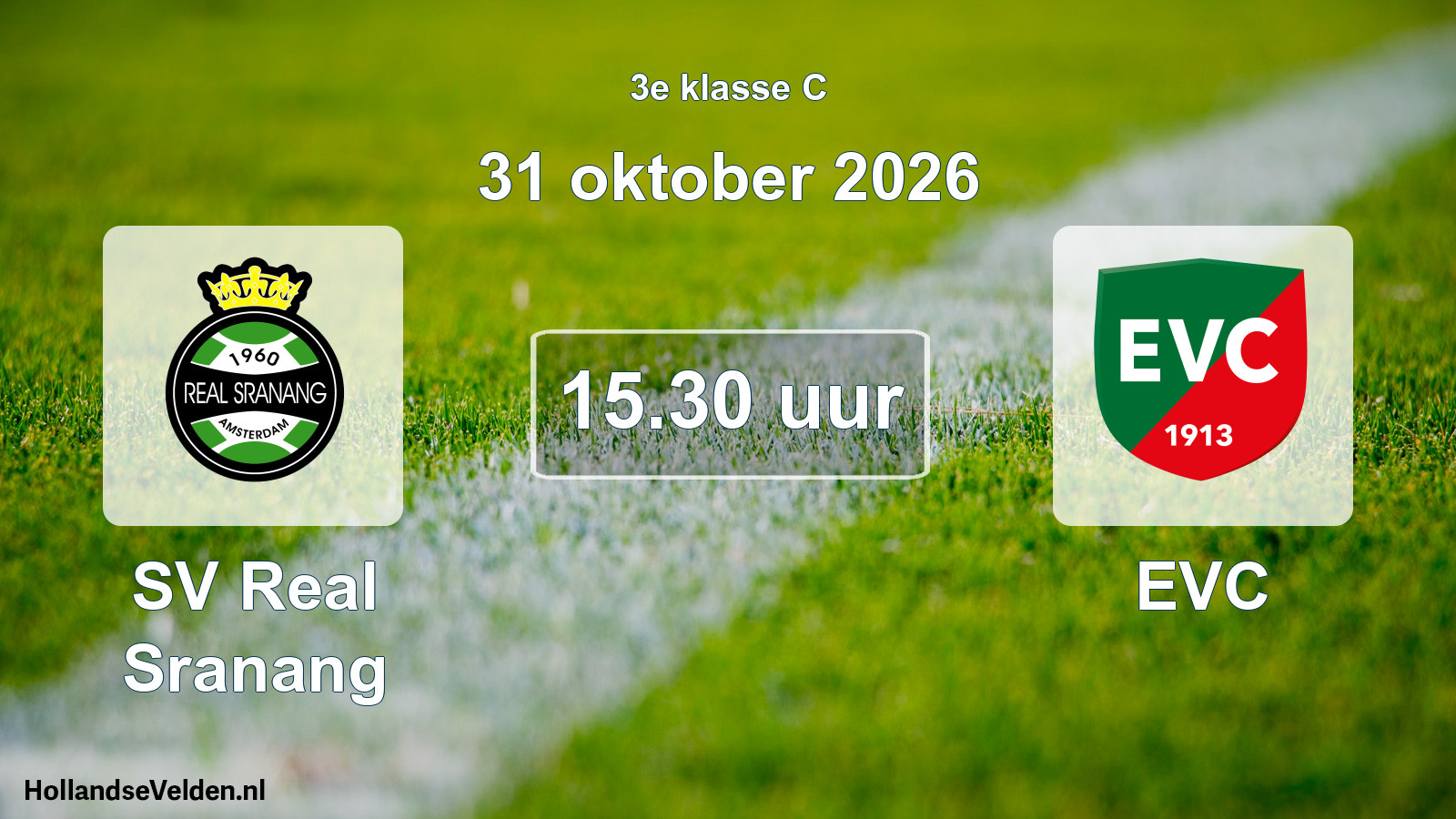 Geplande wedstrijd: SV Real Sranang - EVC (31 oktober 2026)