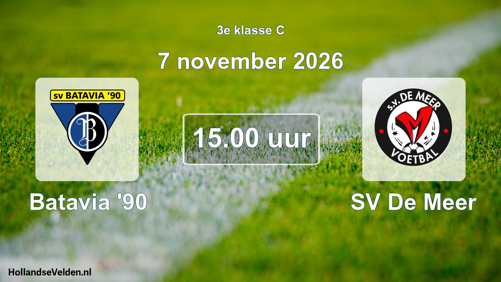 Geplande wedstrijd: Batavia '90 - SV De Meer (7 november 2026)
