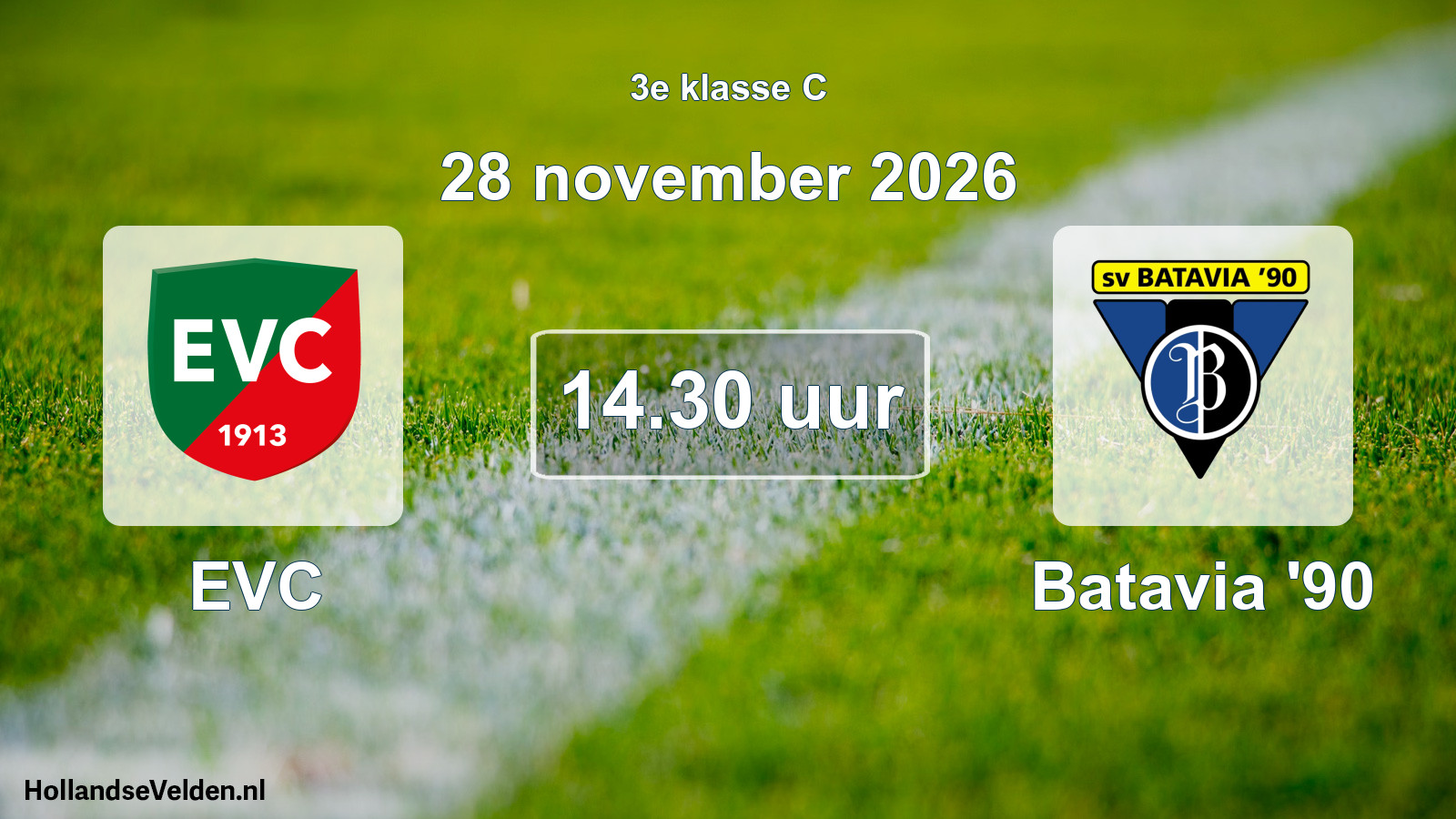 Geplande wedstrijd: EVC - Batavia '90 (28 november 2026)
