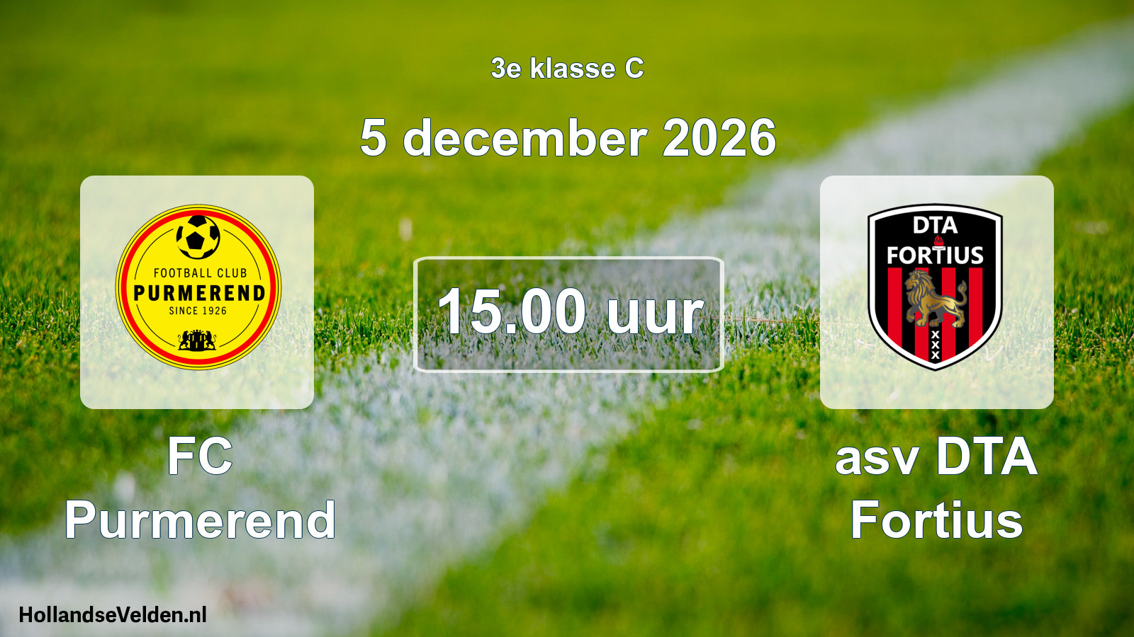 Geplande wedstrijd: FC Purmerend - asv DTA Fortius (5 december 2026)