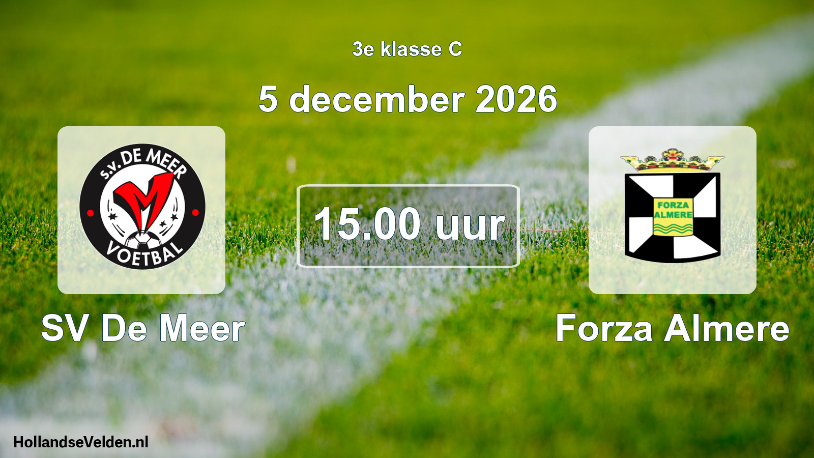 Geplande wedstrijd: SV De Meer - Forza Almere (5 december 2026)