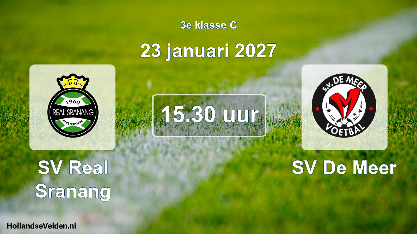 Geplande wedstrijd: SV Real Sranang - SV De Meer (23 januari 2027)