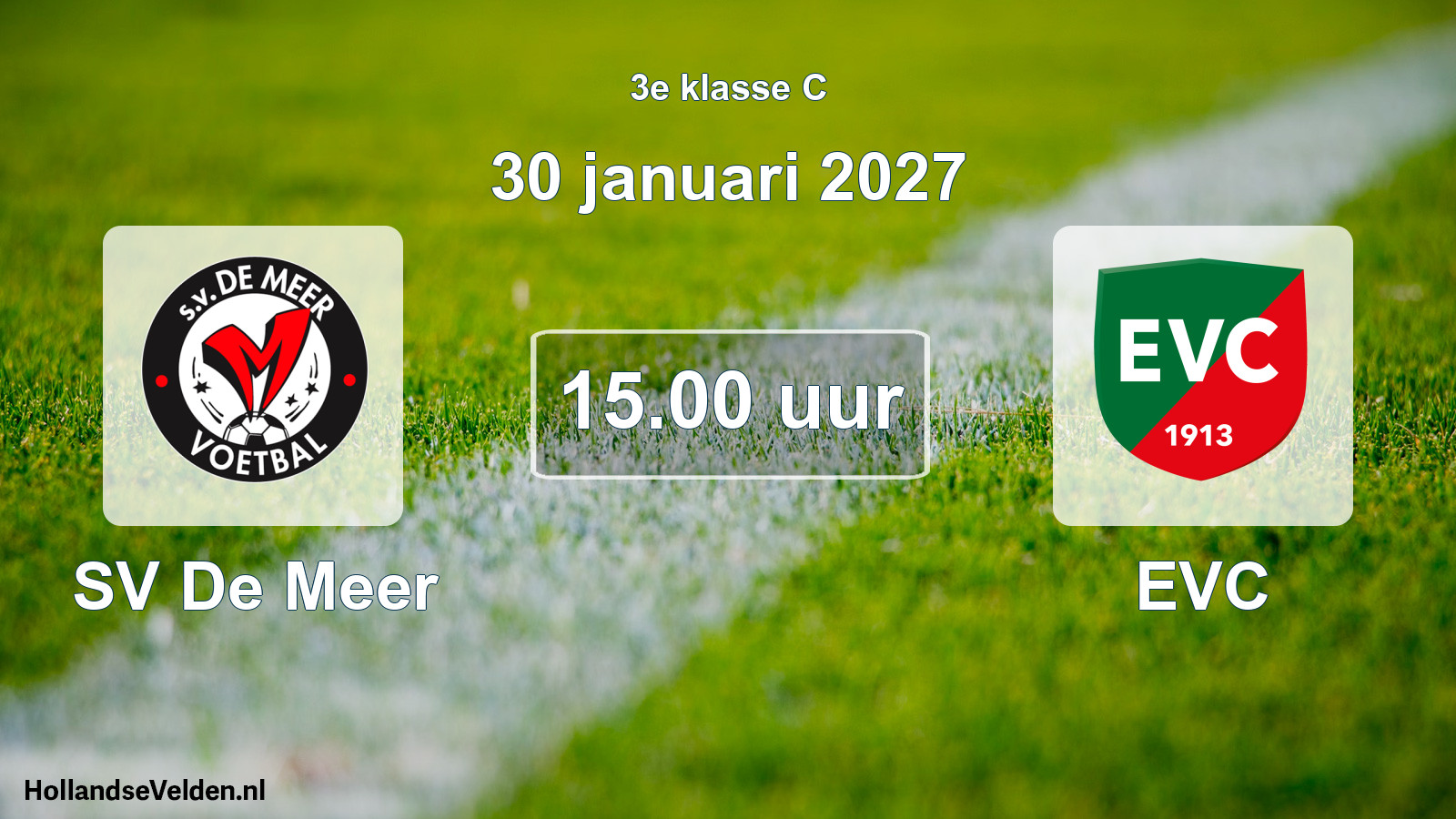 Geplande wedstrijd: SV De Meer - EVC (30 januari 2027)