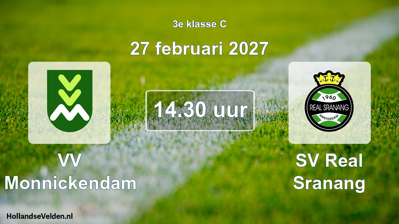Geplande wedstrijd: VV Monnickendam - SV Real Sranang (27 februari 2027)