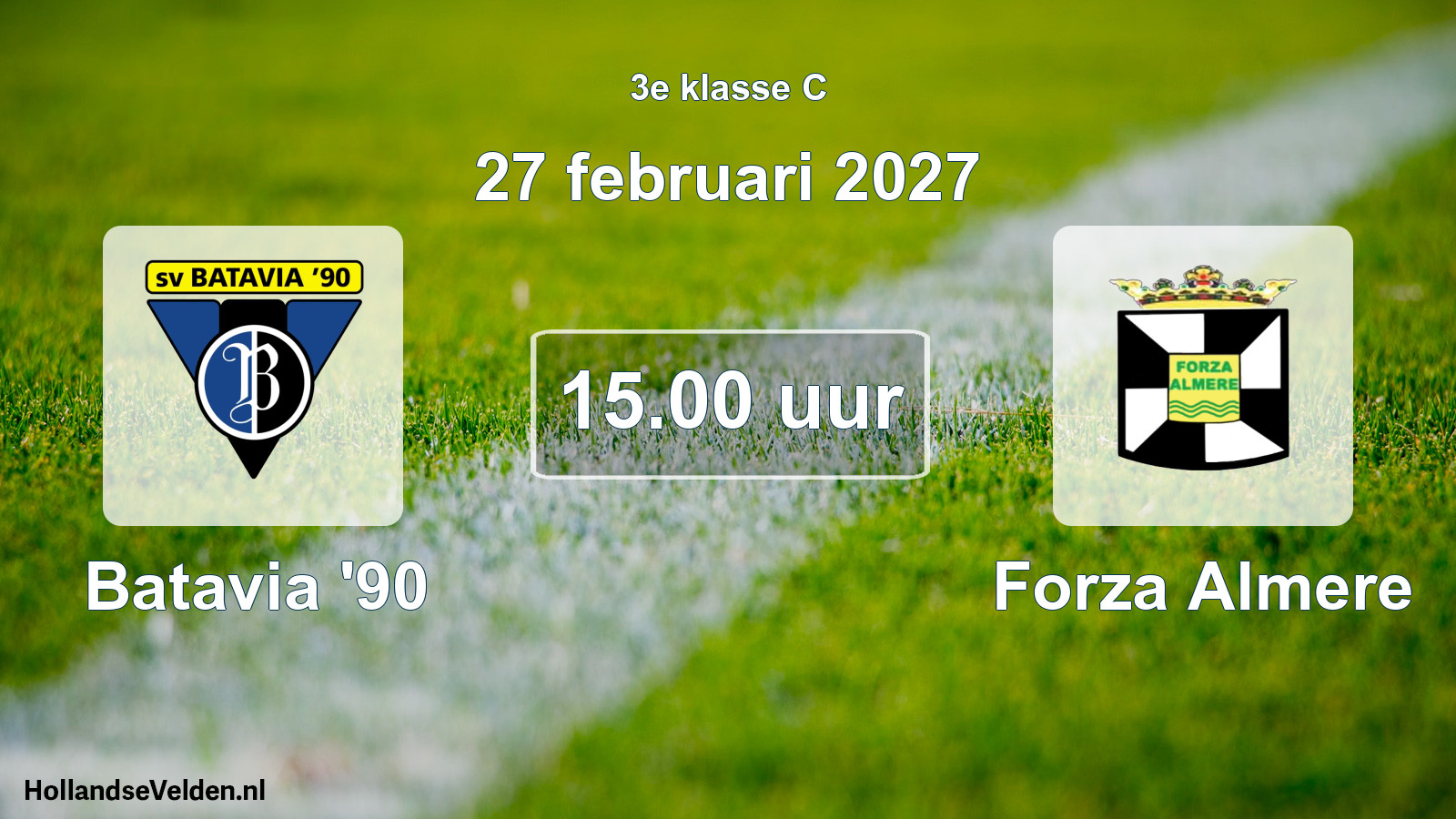 Geplande wedstrijd: Batavia '90 - Forza Almere (27 februari 2027)
