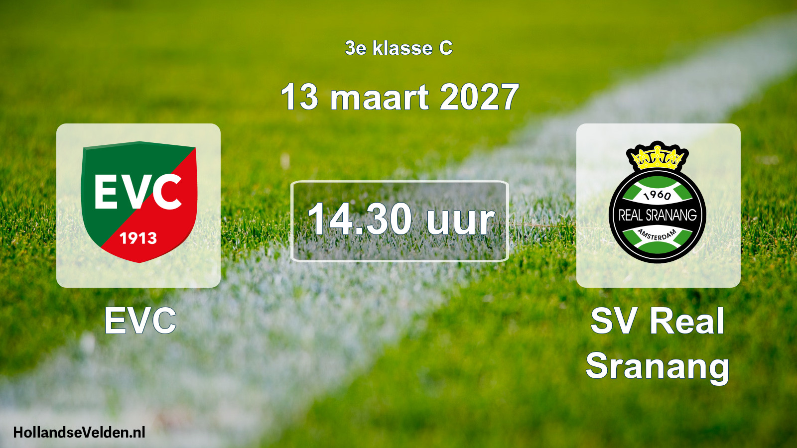 Geplande wedstrijd: EVC - SV Real Sranang (13 maart 2027)