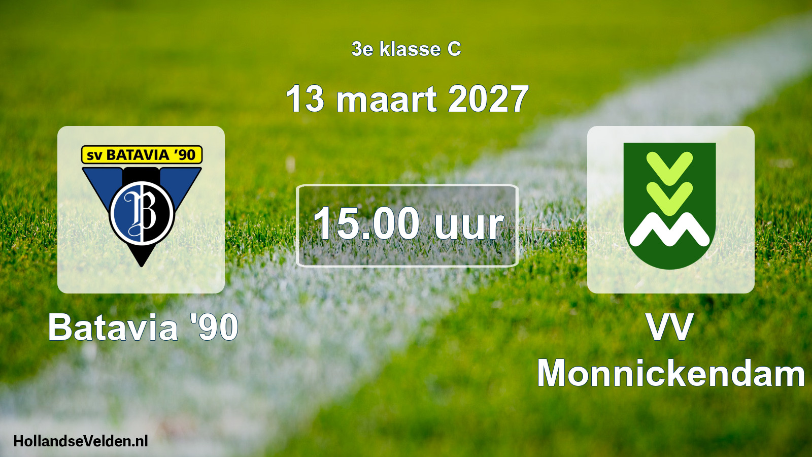 Geplande wedstrijd: Batavia '90 - VV Monnickendam (13 maart 2027)