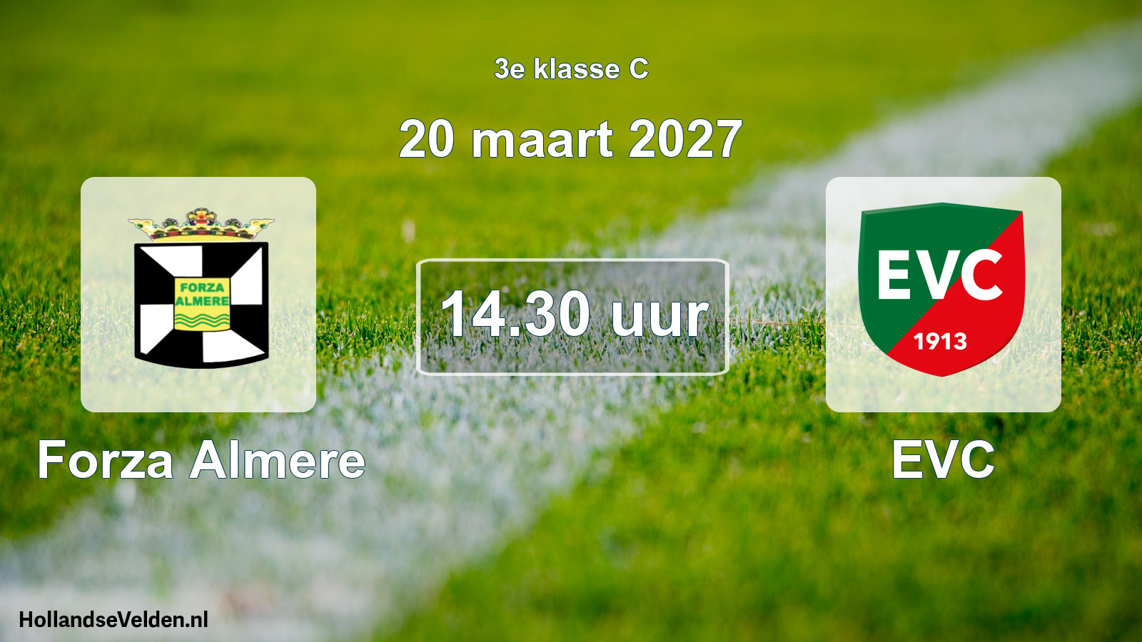 Geplande wedstrijd: Forza Almere - EVC (20 maart 2027)